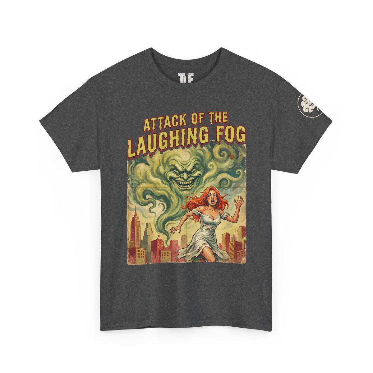 Attack of the Laughing Fog Tee